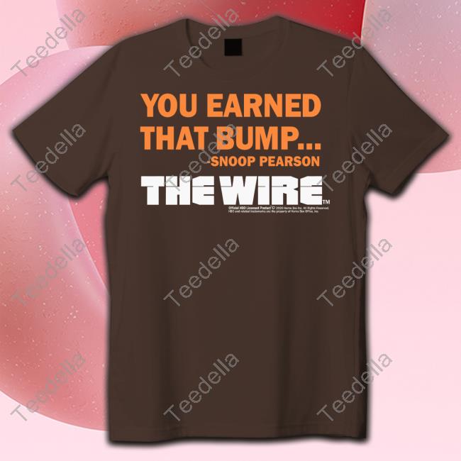 Ziggy Sobotka You Earned That Bump The Wire Long Sleeve Shirt